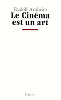 Cinéma est un art (Le)
